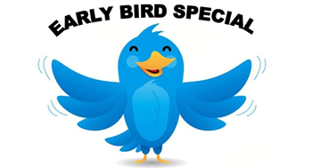 Early Bird Special Discount