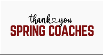 Thank you Spring Coaches!